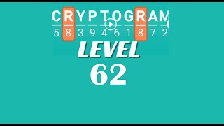 Cryptogram Level 62 Answers ✅ | Go Answer