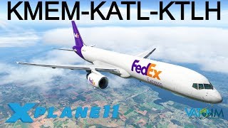 X-Plane 11 | FF757 Freighter + FMOD Sounds | B752 | VATSIM | Memphis, Atlanta \u0026 Tallahassee