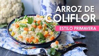 ARROZ DE COLIFLOR estilo Primavera