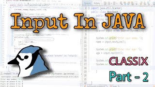 Input In Java || Part - 2 || Class-9(ICSE)