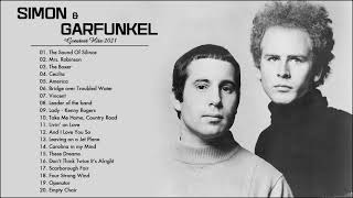 Simon \u0026 Garfunkel Greatest Hits 2021 - Simon \u0026 Garfunkel Best Songs Collection - Classic Folk Music