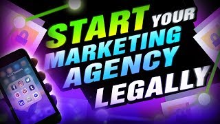 How To Set Up A Marketing Agency Legally