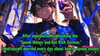 God of Fortune: I can become rich by spending money!
