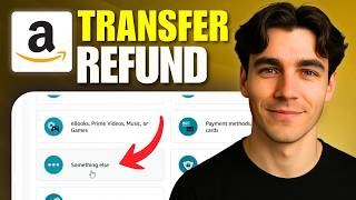 How to Transfer an Amazon Refund Back to a Credit Card (Tutorial 2026)