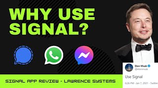 Why Use Signal App? Secure Messaging App Review | Elon Musk Tweet