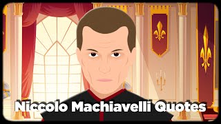 Niccolo Machiavelli Quotes | Animation Video