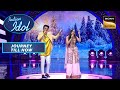 Rishi & Bidipta के इस Romantic Duet ने बदला Stage का मौसम | Indian Idol Season 13 | Journey Till Now