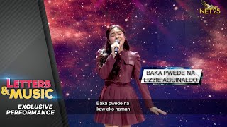 Lizzie Aguinaldo - Baka Pwede Na (NET25 Letters and Music online)