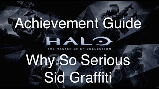 Halo MCC "Why So Serious" and "Sid Graffiti" Achievement Guide