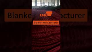 Yiao Home Textile blanket Factory manufactures and wholesales all kinds of #blanket #factory