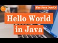 Hello World Program in Java | Your First Program in Java | Java Tutorial