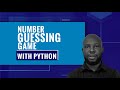Number Guessing Game in Python | Fun Beginner Project