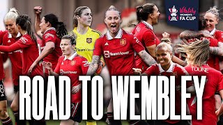 The Road To Wembley! 🛣️ | Women's FA Cup Run 2022/23 🏆