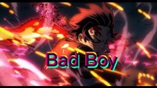 Bad Boy「 AMV」demon slayer