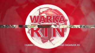 QODOBADA WARKA CAAWA RTN TV | 31-12-2024