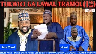 TUKWICI GA LAWAL TRAMOL😂 Kan Karambanin Karanta littafin Shehu Tijjani (12)