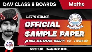 Maths SET-2 (2024-25) Part 1 | Official Sample Paper | DAV Class 8 Boards Preparation 🚀