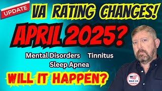 VA Rating Changes - April 2025 - UPDATE! Tinnitus, Sleep Apnea, and Mental Disorders #veteran #vet