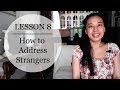 Speak Malay Like a Local - Lesson 8: How to Address Strangers