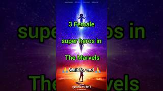 3 Female super heros in The Marvels #ytshorts #viral #shorts #trending #shortsvideo #youtubeshorts