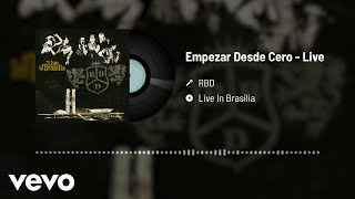 RBD - Empezar Desde Cero (Audio / Live)