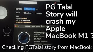 This Instagram story kills Android phone | Pg Talal | Checking from MacBook