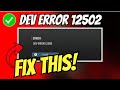 How To Fix Dev Error 12502 In Modern Warfare 3