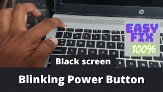 Laptop Won't start | But Power button Blinking | Easy Fix in 5 Min
