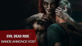 EVIL DEAD RISE - Bande-Annonce VOST