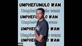 Umphefumulo wam (3step)