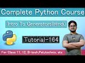 Intro To Generators | Python Course In Hindi | Tutorial 164