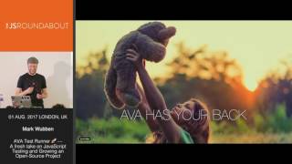 AVA Test Runner — A fresh take on JavaScript Testing and Growing an Open-Source Project - meetup