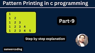 Number Pattern Printing in c Programming | Pattern Printing in C | sameercoding