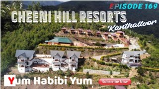 Cheeni Hill Resorts Kanthalloor (ചീനി ഹിൽ റിസോർട്ട് കാന്തല്ലൂർ). EPISODE 169. 4K Video.