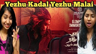 Yezhu Kadal Yezhu Malai-Glimpse of Immortal Love|Ram|Nivinpauly,Anjali,Soori |Yuvan|VHouseProduction