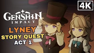 Genshin Impact - Lyney Story Quest Act 1: The Forgotten Thief | Full Story JP Dub EN Sub 4K 60FPS