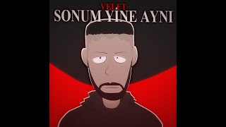 Velet - Sonum Yine Aynı (Animasyon Video)