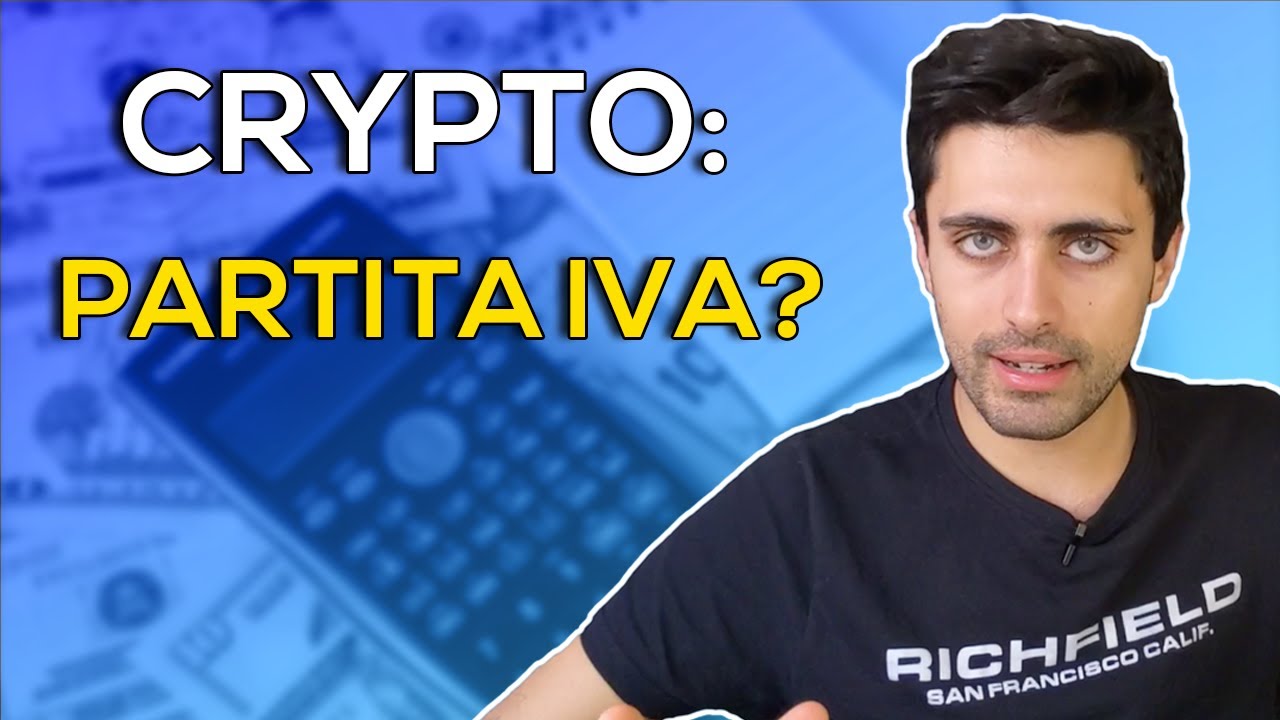 Serve La Partita IVA Per Guadagnare Con Le Criptovalute? (Investire In ...