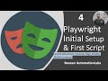 #4 - Playwright Setup & First Script - Launch Chromium, Firefox & webkit