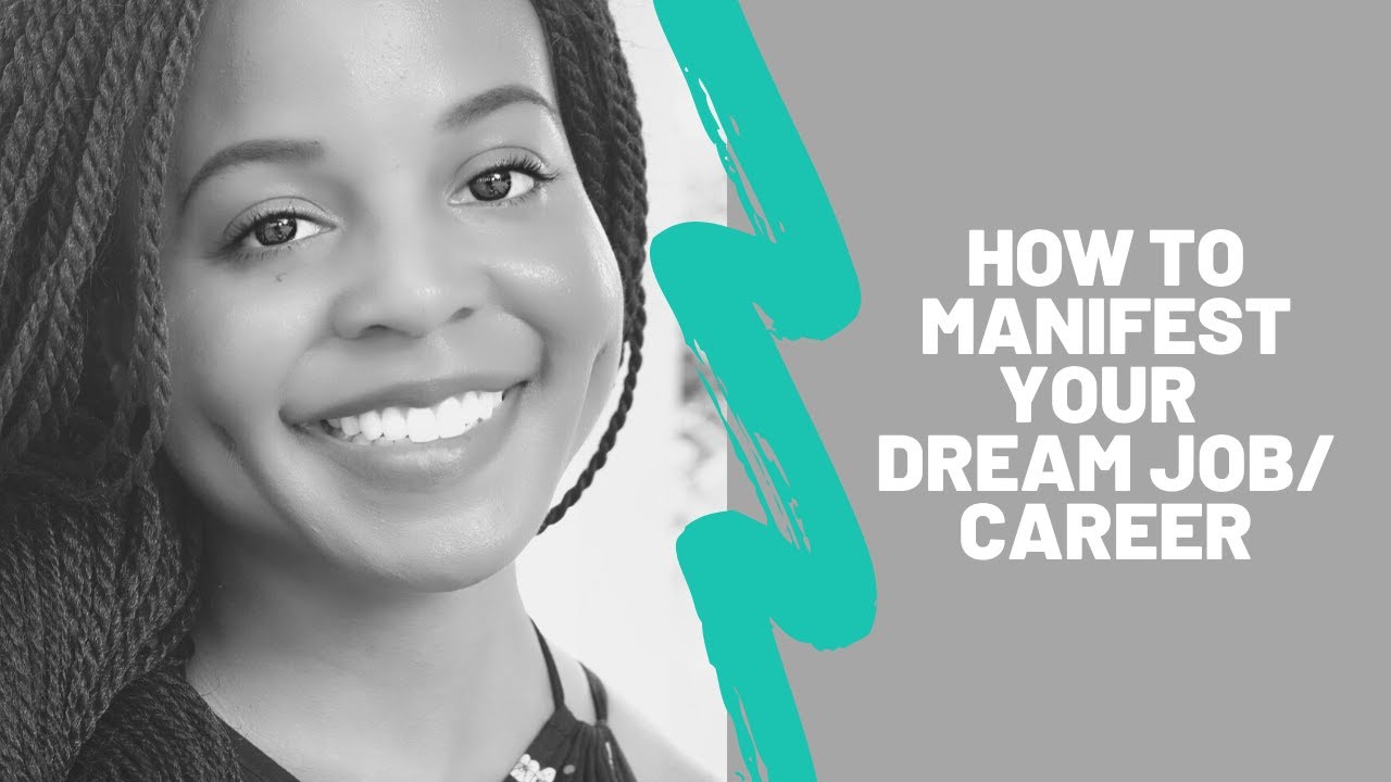 How To Manifest Your Dream Job/Career (Viewer Request) - YouTube