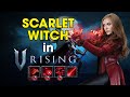 V Rising 1.0: How to Make SCARLET WITCH in V RISING