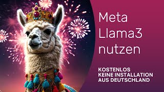 Llama 3 und meta.ai kostenfrei und aus Deutschland nutzen