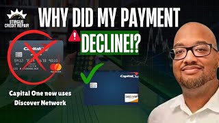 Capital One Discover Network Declining Transactions