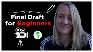 Final Draft 12 for Beginners #screenwriting