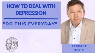 ECKHART TOLLE | HOW TO DEAL WITH DEPRESSION THROUGH THE PRESENT MOMENT | POWERFUL MOTIVATIONAL