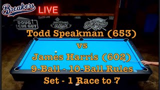 9-Ball Action Todd Speakman vs James Harris  Race to 7 - 10 Ball rules