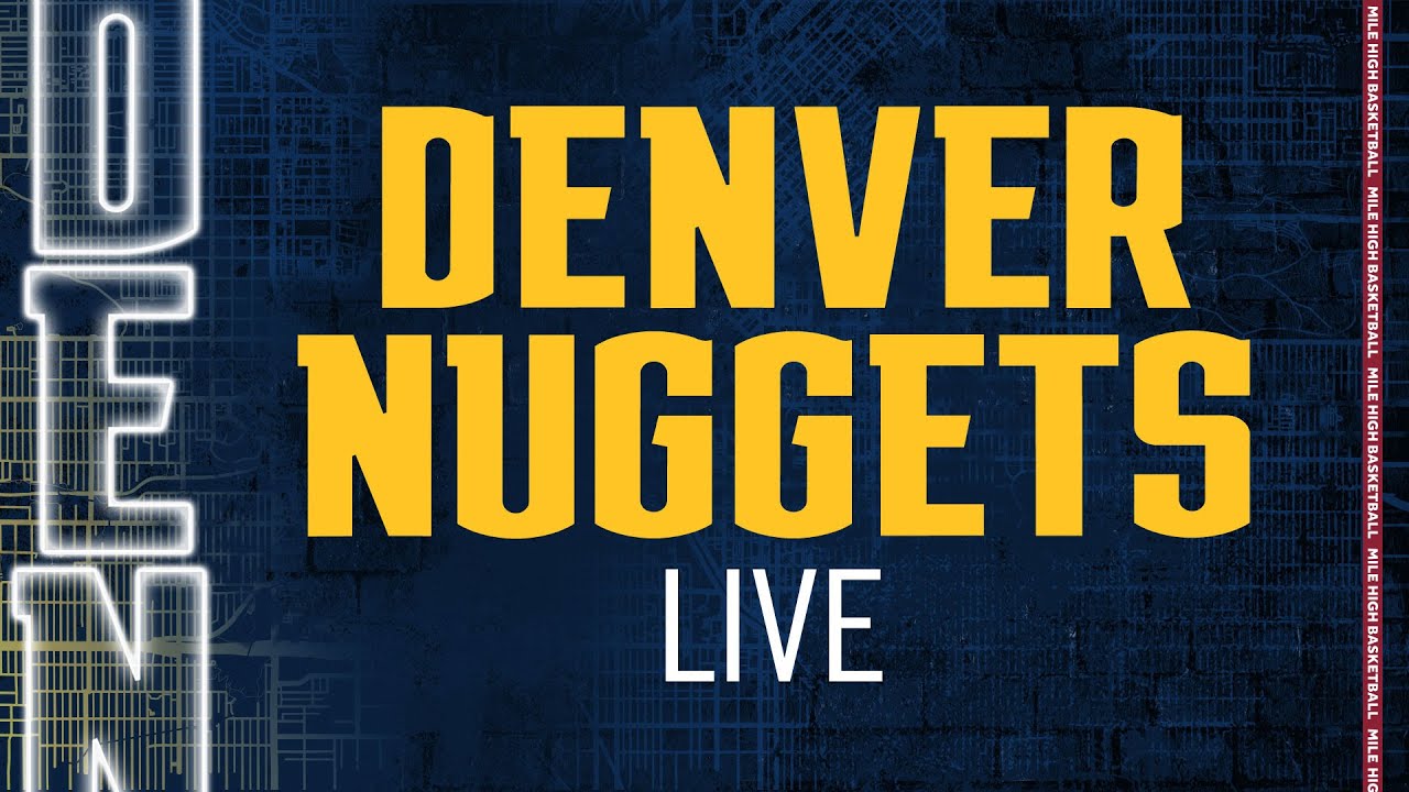 Denver Nuggets Live Youtube