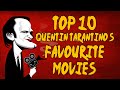 TOP 10 TARANTINO'S FAVOURITE MOVIES