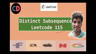 Distinct Subsequences | Leetcode 115 | Live coding session