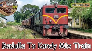 Class M5b 768 With Badulla to Kandy Mix Train at Diyathalawa in Sri Lanka | Train No.1596